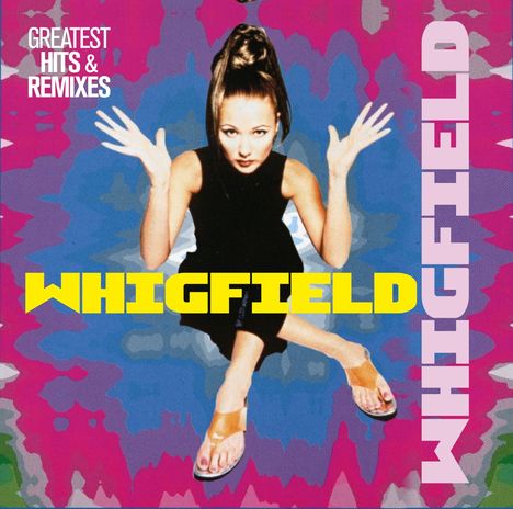 Whigfield: Greatest Hits &amp; Remixes, 2 CDs