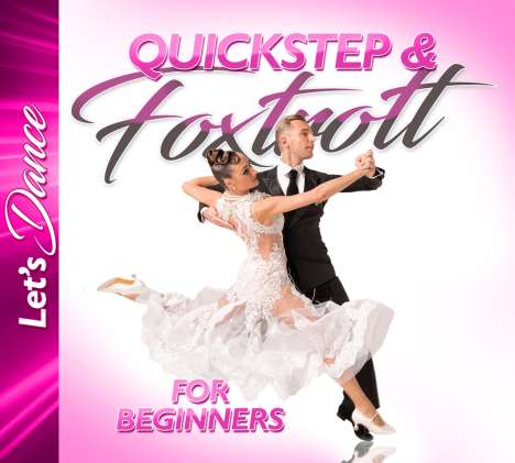 Quickstep &amp; Foxtrott For Beginners, CD