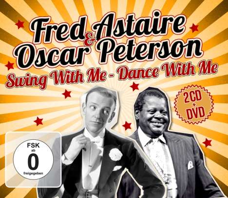 Oscar Peterson &amp; Fred Astaire: Swing With Me-Dance With Me, 2 CDs und 1 DVD