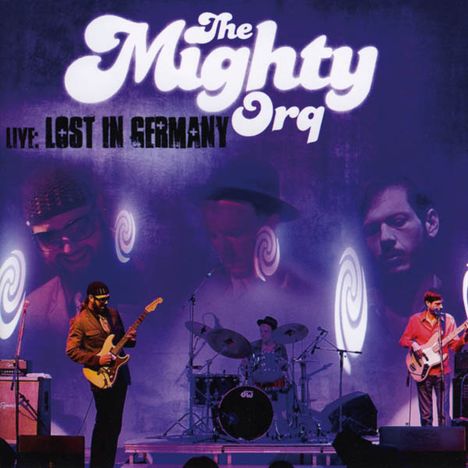 The Mighty Orq: Live: Lost In Germany, CD