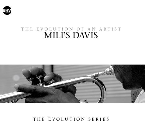 Miles Davis (1926-1991): The Evolution Of An Artist, 2 CDs