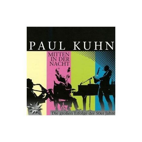 Paul Kuhn (1928-2013): Mitten in der Nacht, CD