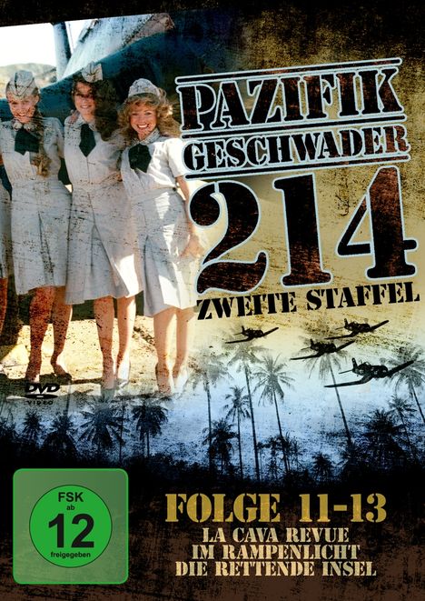 Pazifikgeschwader 214 Staffel 2 (Folgen 11-13), DVD