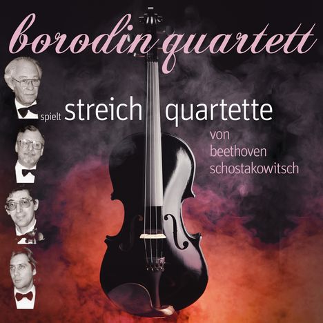 Borodin Quartet spielt Streichquartette von Beethoven &amp; Schostakowitsch, 2 CDs