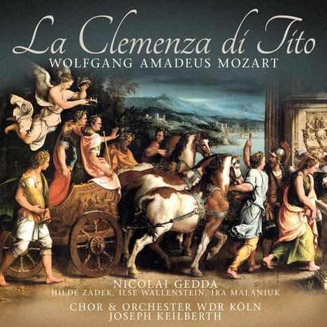 Wolfgang Amadeus Mozart (1756-1791): La Clemenza Di Tito, 2 CDs