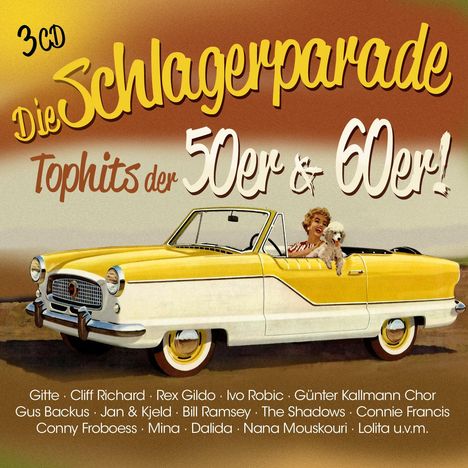 Die Schlagerparade: Tophits der 50er &amp; 60er!, 3 CDs
