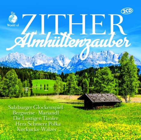 Zither Almhüttenzauber, 2 CDs