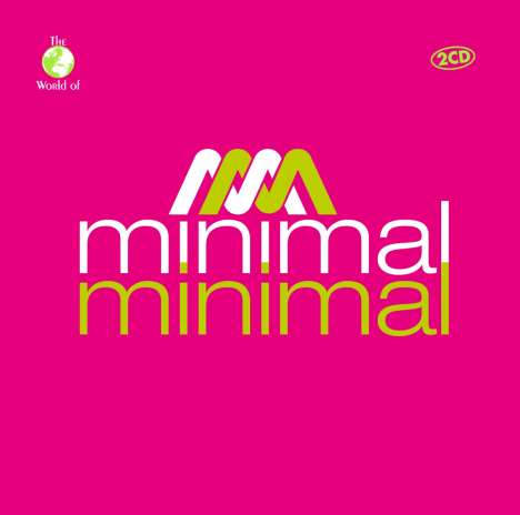 The World Of Minimal Minimal, 2 CDs