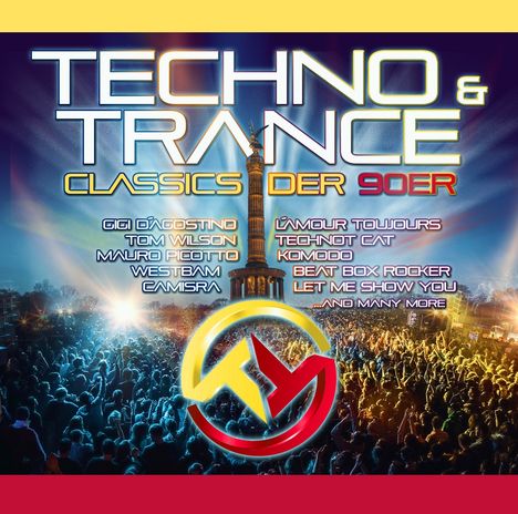 Techno &amp; Trance Classics der 90er, 2 CDs