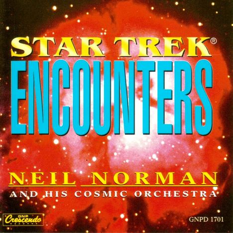 Neil Norman &amp; Cosmic Orchestra: Filmmusik: Star Trek Encounters, Maxi-CD