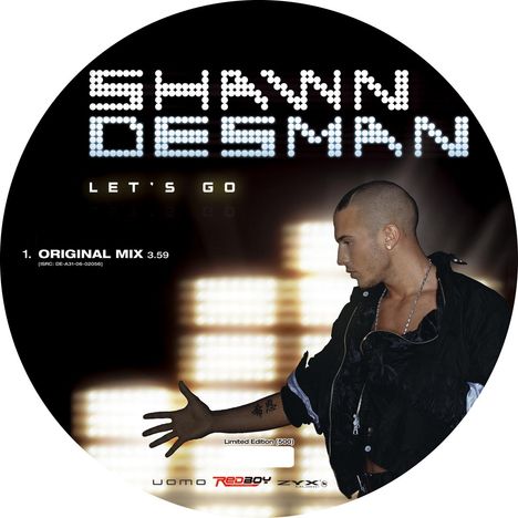 Shawn Desman: Let's Go (Picture-Maxi), Single 12"