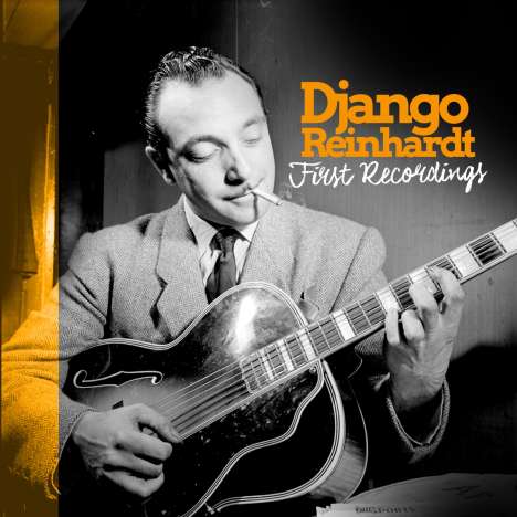 Django Reinhardt (1910-1953): First Recordings, LP