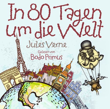 In 80 Tagen Um Die Welt von Jules Verne, CD