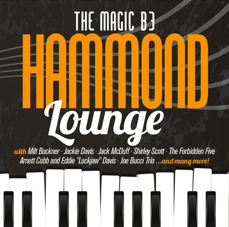 Hammond Lounge: The Magic B3, 2 CDs