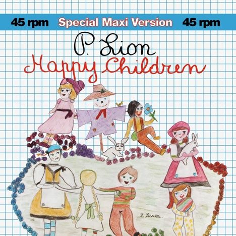 P. Lion: Happy Children (45 RPM), Single 12"