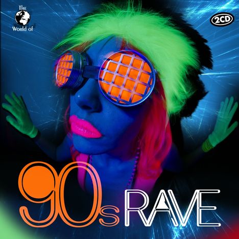 The World Of 90s Rave Anthems, 2 CDs