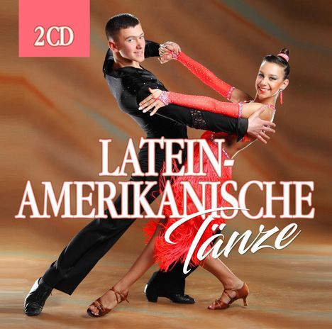 Lateinamerikanische Tänze, 2 CDs
