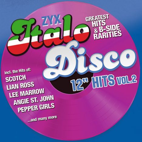 ZYX Italo Disco 12" Hits Vol.2, 2 CDs