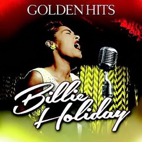 Billie Holiday (1915-1959): Golden Hits, LP
