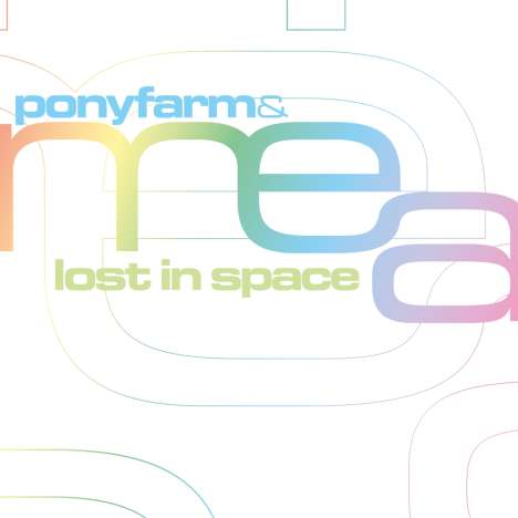 Mea &amp; Ponyfarm: Lost In Space, 2 CDs