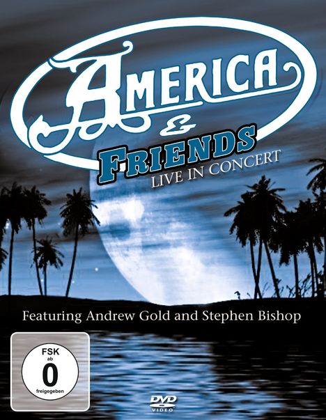 America: Live In Concert, DVD