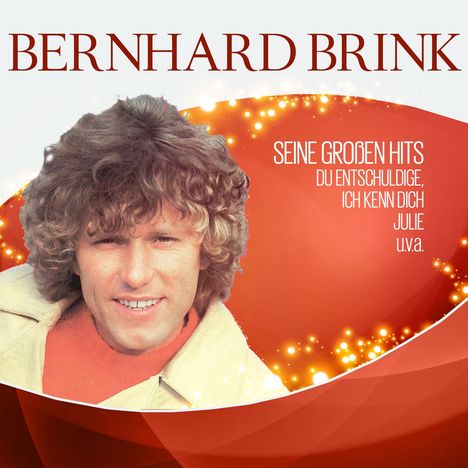 Bernhard Brink: Seine großen Hits, CD