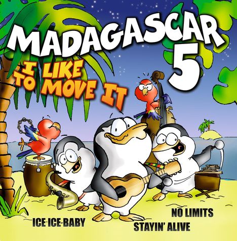 Madagascar 5: I Like To Move It, CD