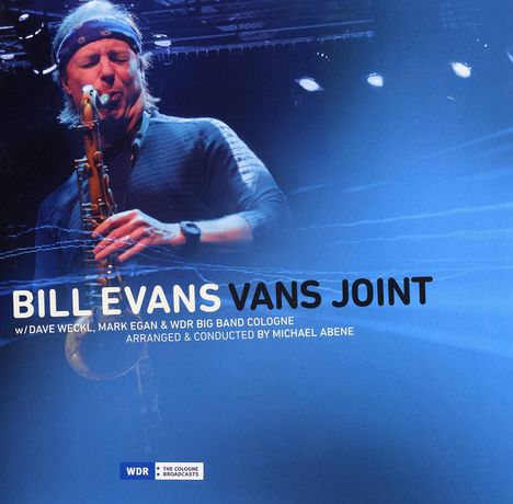 Bill Evans (Sax) (geb. 1958): Vans Joint (180g), 2 LPs