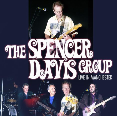 Spencer Davis: Live In Manchester 2002, CD