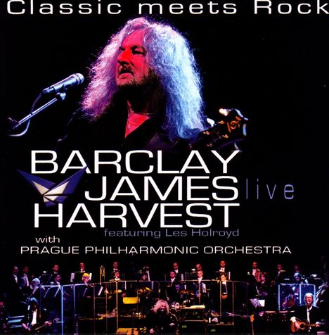 Barclay James Harvest: Classic Meets Rock: Live, LP