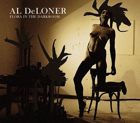 Al DeLoner: Flora In The Darkroom, CD