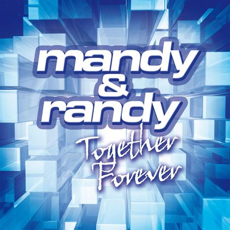 Mandy &amp; Randy: Together Forever, CD