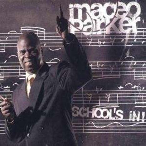 Maceo Parker (geb. 1943): School's In!, 2 LPs