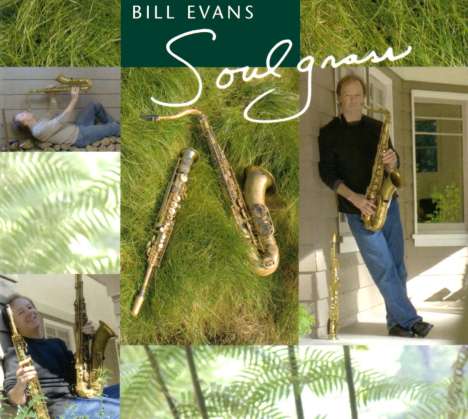 Bill Evans (Sax) (geb. 1958): Soulgrass, CD