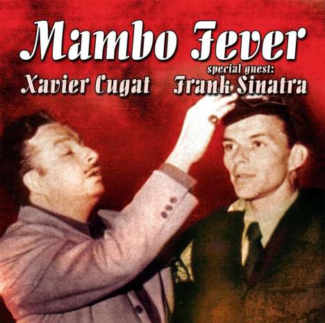 Xavier Cugat (1900-1990): Mambo Fever, CD