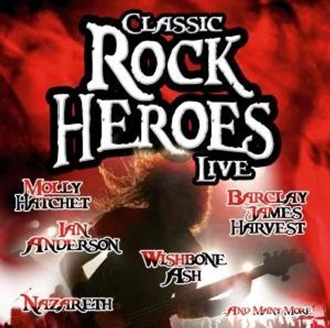 Classic Rock Heroes Live, 2 CDs