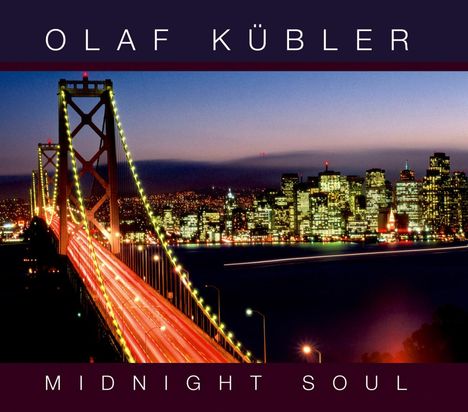 Olaf Kübler: Midnight Soul, CD