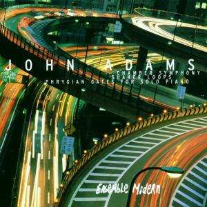John Adams (geb. 1947): Chamber Symphony, CD