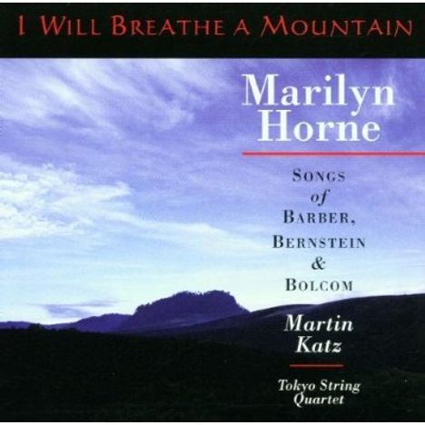 Marilyn Horne - I will Breathe a Mountain, CD