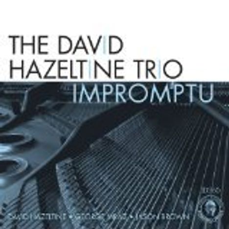 David Hazeltine (geb. 1958): Impromptu, CD