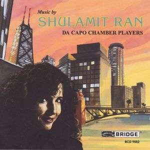 Shulamit Ran (geb. 1949): Concerto da Camera II, CD