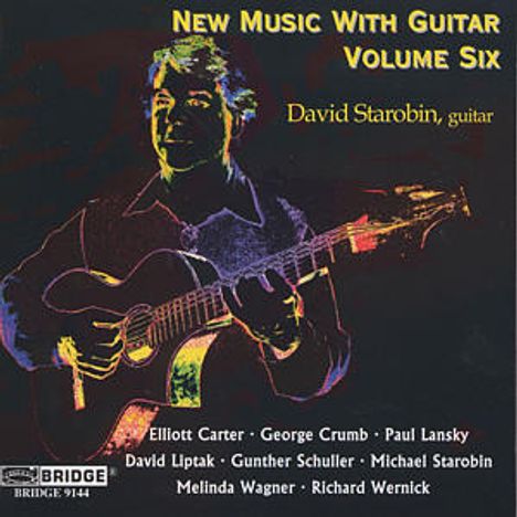 David Starobin - New Music with Guitar Vol.6, CD