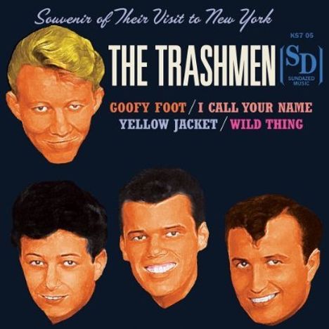 The Trashmen: 7-Goofy Foot/I Call.., Single 7"