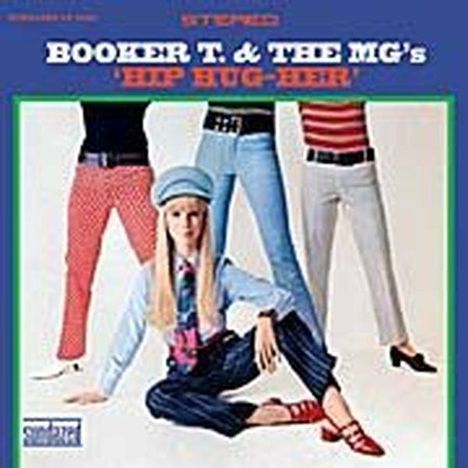 Booker T. &amp; The MGs: Hip Hug-Her (180g), LP