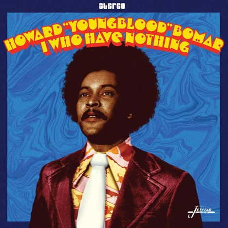 Howard "Youngblood" Bomar: I Who Have Nothing, CD