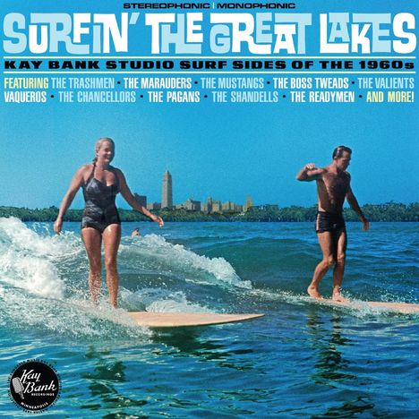 Surfin' the Great Lakes: Kay Bank Studio Surf Side, CD