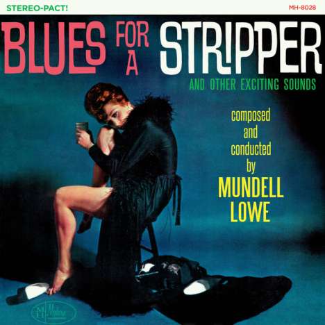 Mundell Lowe (1922-2017): Blues For A Stripper, LP