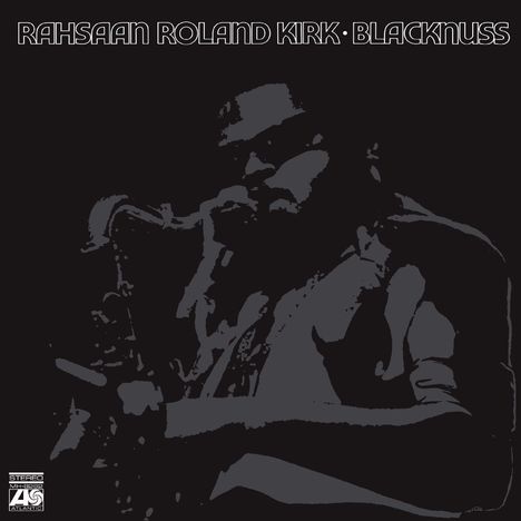 Rahsaan Roland Kirk (1936-1977): Blacknuss, LP