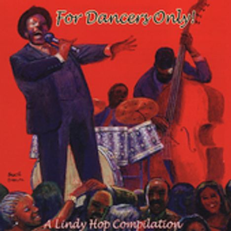 Chiaroscuro Artists: For Dancers Only: A Lindy Hop, CD