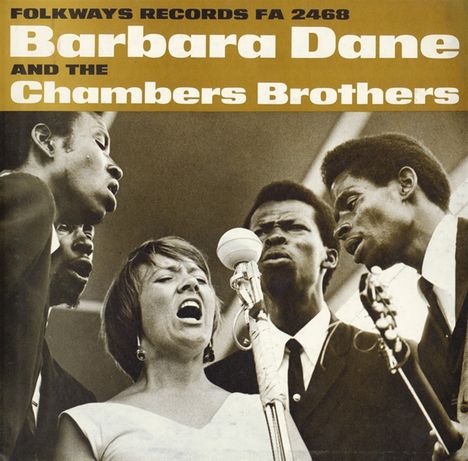 Barbara Dane &amp; The Chambers Brothers: Barbara Dane And The Chambers Brothers, LP